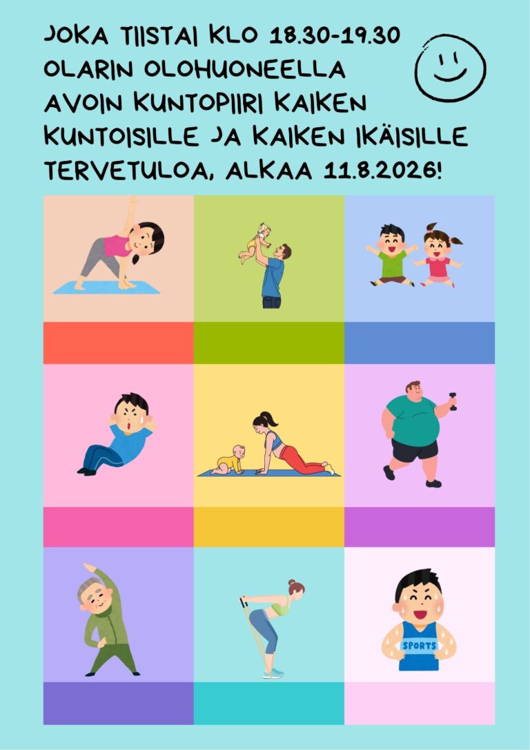 Avoin kuntopiiri kaiken kuntoisille ja kaiken ikäisille (lapsetkin voi ottaa mukaan).